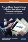 Free and Open Source Software in Modern Data Science and Business Intelligence: Emerging Research and Opportunities - eBook