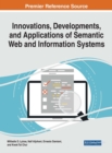 Innovations, Developments, and Applications of Semantic Web and Information Systems - eBook