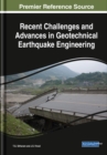 Recent Challenges and Advances in Geotechnical Earthquake Engineering - eBook