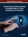 Constructing an Ethical Hacking Knowledge Base for Threat Awareness and Prevention - eBook