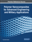 Polymer Nanocomposites for Advanced Engineering and Military Applications - eBook