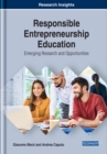 Responsible Entrepreneurship Education: Emerging Research and Opportunities - eBook