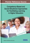Competency-Based and Social-Situational Approaches for Facilitating Learning in Higher Education - eBook