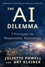 The AI Dilemma : 7 Principles for Responsible Technology - Book