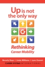 Up Is Not the Only Way : Rethinking Career Mobility - eBook