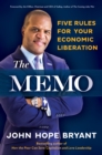 The Memo : Five Rules for Your Economic Liberation - eBook