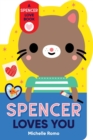 Spencer Loves You - Book