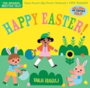 Indestructibles: Happy Easter! : Chew Proof · Rip Proof · Nontoxic · 100% Washable (Book for Babies, Newborn Books, Safe to Chew) - Book