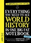 Everything You Need to Ace World History in One Big Fat Notebook, 2nd Edition - Book