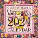 Cynthia Hart's Victoriana Wall Calendar 2024 : For the Modern Day Lover of Victorian Homes and Images, Scrapbooker, or Aesthete - Book