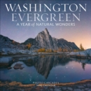 Washington Evergreen Wall Calendar 2025 : A Year of Natural Wonders - Book