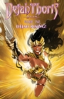 Dejah Thoris Vol 2: Dejah Rising! - eBook