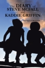 The Diary of Steve Mcfall and Kaddie Griffin - eBook