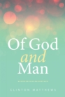 Of God and Man - eBook