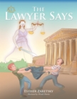 The Lawyer Says - eBook
