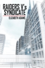 Raiders V'S Syndicate - eBook