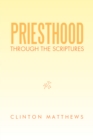 Priesthood Through the Scriptures - eBook