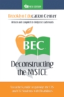 Deconstructing the Nystce : A Teacher's Guide to Passing the Eas and the Cst Students with Disabilities - eBook
