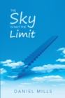 The Sky Is Not the Limit - eBook