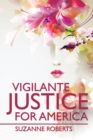 Vigilante Justice for America - eBook