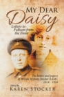 My Dear Daisy : Letters to Fulham from the Front - eBook