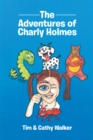The Adventures of Charly Holmes - eBook