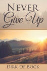 Never Give Up - eBook