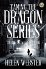 Taming the Dragon Series : There Is No Rainbow - eBook