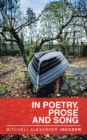 In Poetry, Prose and Song - eBook