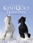 Kentucky Horse Park : Paradise Found - eBook