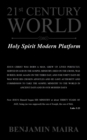 21St Century World : Holy Spirit Modern Platform - eBook