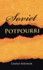 Soviet Potpourri - eBook