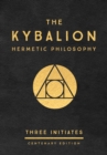 Kybalion: Centenary Edition - eBook