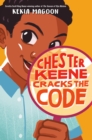 Chester Keene Cracks the Code - eBook