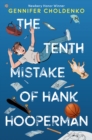 Tenth Mistake of Hank Hooperman - eBook