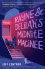 Rayne & Delilah's Midnite Matinee - eBook