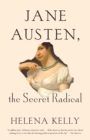 Jane Austen, the Secret Radical - eBook