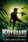 Bodyguard: Hijack (Book 3) - Book