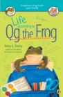 Life According to Og the Frog - eBook