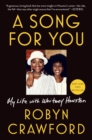 A Song For You : My Life with Whitney Houston - Book