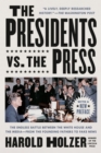 Presidents vs. the Press - eBook