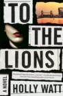 To the Lions - eBook