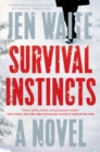 Survival Instincts : A Novel - Book