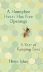 Honeybee Heart Has Five Openings - eBook