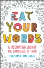 Eat Your Words - eBook