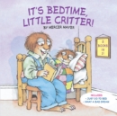 It's Bedtime, Little Critter - Book