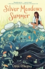 Silver Meadows Summer - eBook