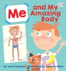 Me and My Amazing Body - Book