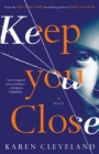 Keep You Close - eBook