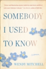 Somebody I Used to Know - eBook
